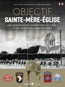 Objectif Sainte Mere Eglise