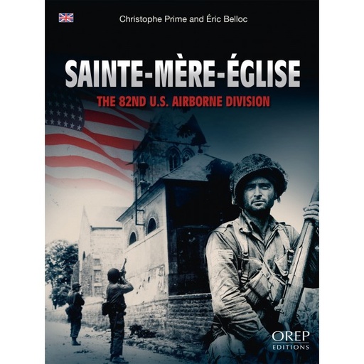 [9782815105521 OREP] Sainte-Mere-Eglise - 82nd AB GB