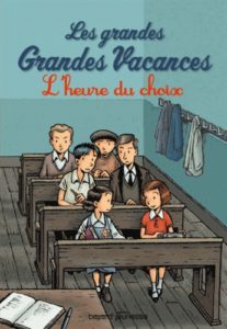 [9782747051422 LO] Les Grandes Vacances T3 L'Heure Du Choix