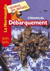 [9782361521325 LPB] L'Histoire Du Debarquement